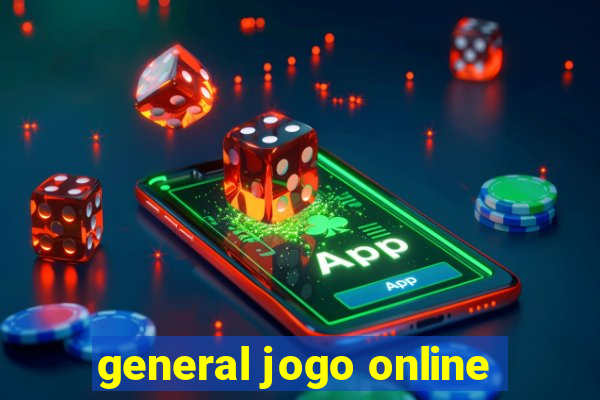 general jogo online